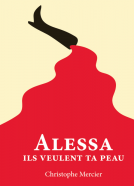 Couverture du livre pour Alessa ils veulent ta peau
