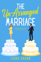 book cover for The Un-Arranged Marriage