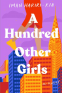 Cover Image: A Hundred Other Girls