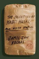 book cover for The Haunting of Hajji Hotak and Other Stories