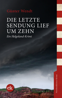 Buchcover für Die letzte Sendung lief um zehn