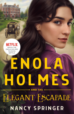 book cover for Enola Holmes and the Elegant Escapade