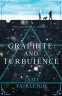 Cover Image: Graphite and Turbulence