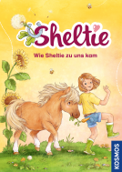 Buchcover für Sheltie - Wie Sheltie zu uns kam