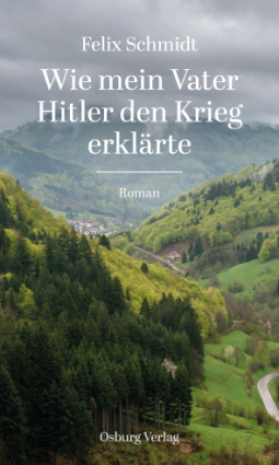 Buchcover für Wie mein Vater Hitler den Krieg erklärte