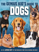 book cover for The Genius Kid's Guide to Dogs