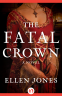 Cover Image: The Fatal Crown