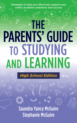 book cover for The Parents’ Guide to Studying and Learning (High School Edition)