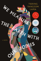 book cover for We Measure the Earth with Our Bodies