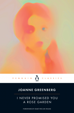 book cover for I Never Promised You a Rose Garden