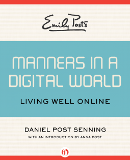 book cover for Emily Post's Manners in a Digital World