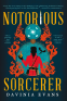 Cover Image: Notorious Sorcerer