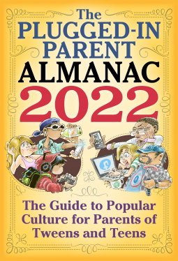 book cover for The Plugged-In Parent Almanac