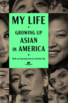 book cover for My Life: Growing Up Asian in America