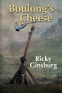 Cover Image: Boulong's Cheese