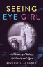 Cover Image: Seeing Eye Girl