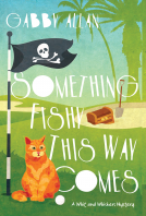 book cover for Something Fishy This Way Comes