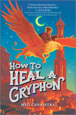 book cover for How to Heal a Gryphon