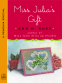 Cover Image: Miss Julia's Gift