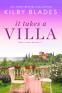 Cover Image: It Takes a Villa