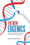 Cover Image: The New Eugenics