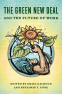 Cover Image: The Green New Deal and the Future of Work