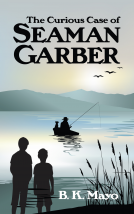 book cover for The Curious Case of Seaman Garber