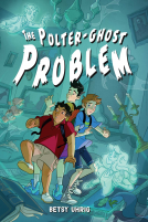 book cover for The Polter-Ghost Problem