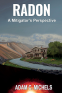 Cover Image: Radon - A Mitigator's Perspective