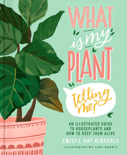 book cover for What Is My Plant Telling Me?