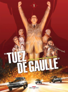 Couverture du livre pour Tuez de Gaulle! T01