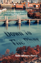 book cover for Down to the River