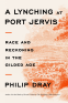 Cover Image: A Lynching at Port Jervis