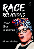 Buchcover für Race Relations – Essays über Rassismus