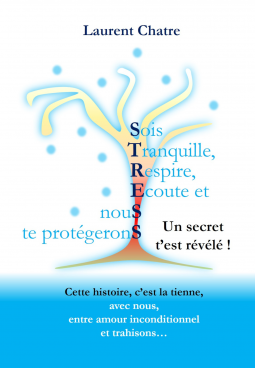 Couverture du livre pour Sois tranquille, respire, écoute et nous te protégerons