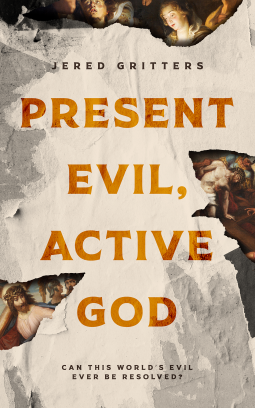 book cover for Present Evil, Active God