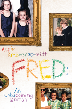 book cover for Fred: An Unbecoming Woman