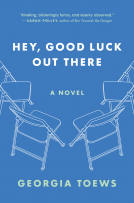 book cover for Hey, Good Luck Out There
