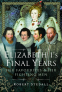Cover Image: Elizabeth I's Final Years