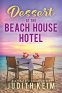 Cover Image: Dessert at the Beach House Hotel