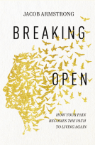 book cover for Breaking Open