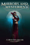 Cover Image: Mirrors and Mysteries