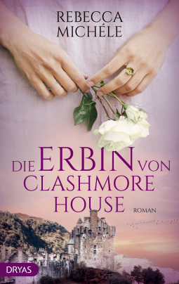 Buchcover für Die Erbin von Clashmore House