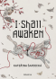 Cover Image: I Shall Awaken