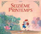Couverture du livre pour Seizième Printemps