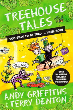 book cover for Treehouse Tales: too SILLY to be told ... UNTIL NOW!
