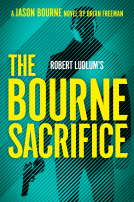 book cover for Robert Ludlum's The Bourne Sacrifice