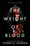 Cover Image: The Weight of Blood