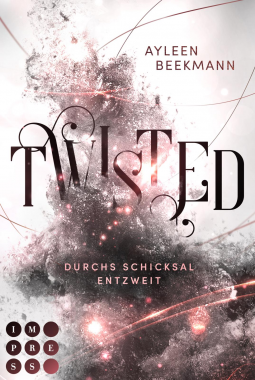 Buchcover für Twisted. Durchs Schicksal entzweit