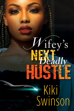 book cover for Wifey's Next Deadly Hustle